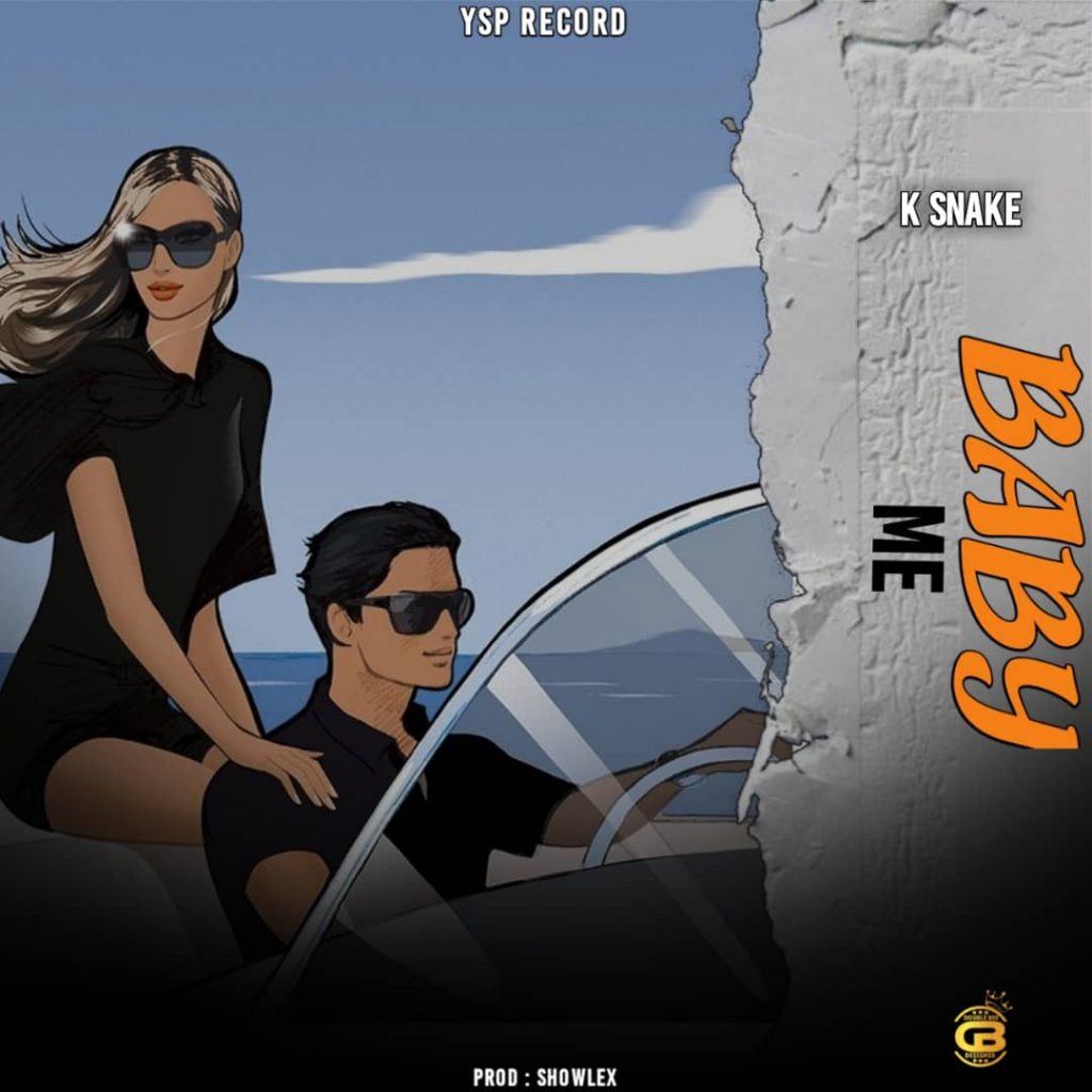 MUSIC: K Snake - Baby Me