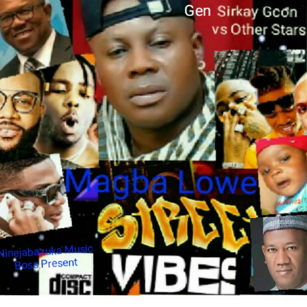 MIXTAPE: Magba Lowe - Street Vibes Vol.1 MIXTAPE: Magba Lowe - Street Vibes Vol.1
