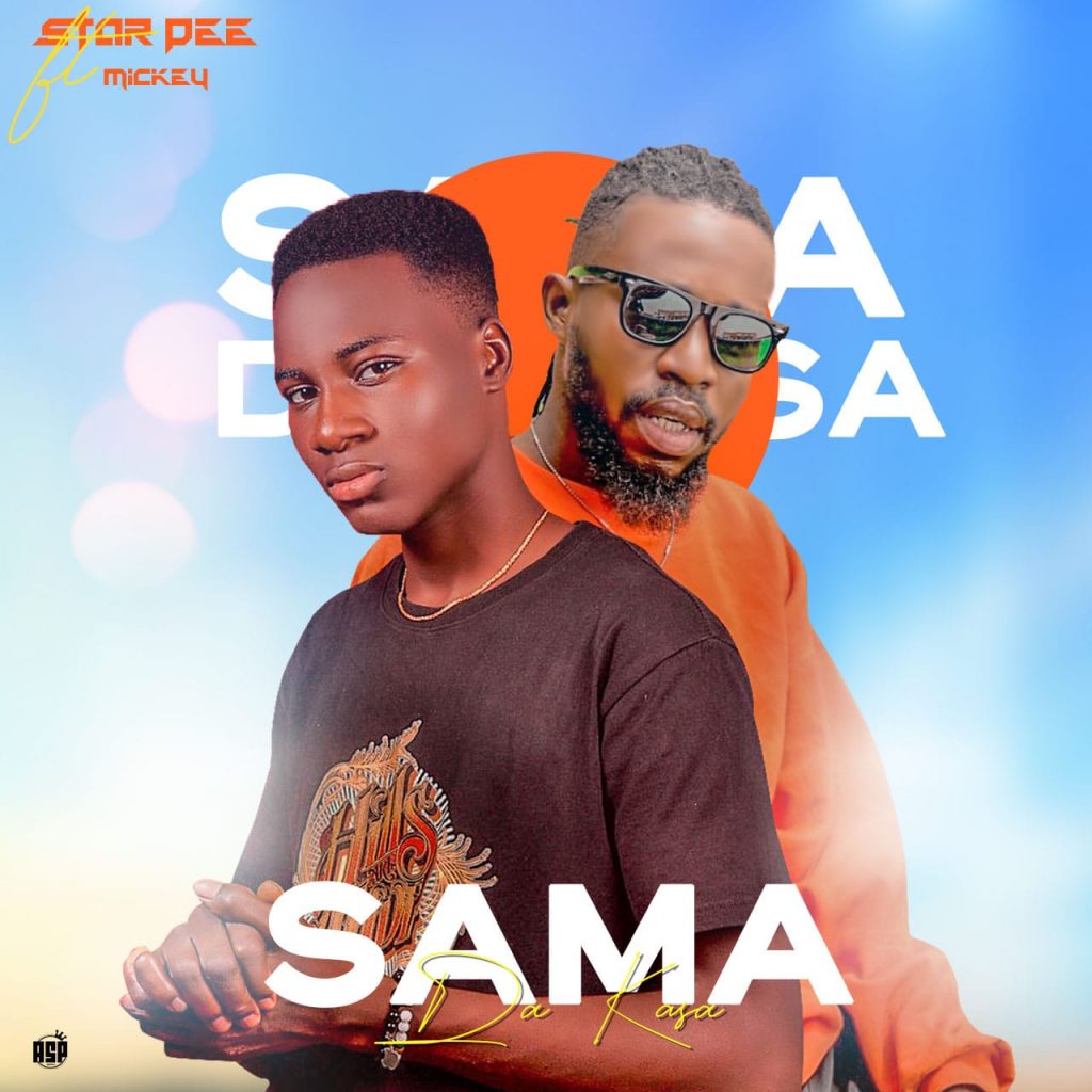 MUSIC: Star Pee Ft. Mickey De Viper - Sama Da Kasa MUSIC: Star Pee Ft. Mickey De Viper - Sama Da Kasa
