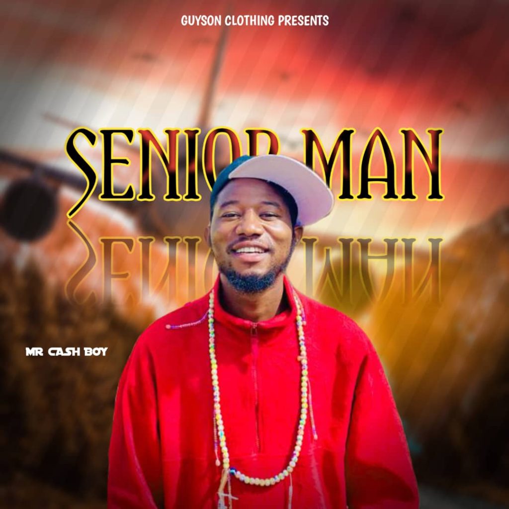MUSIC: Mr Cash Boy- Senior Man MUSIC: Mr Cash Boy- Senior Man