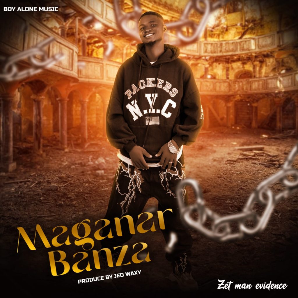MUSIC: Zet Man Evidence: Maganar Banza IMG 20241007 WA0012
